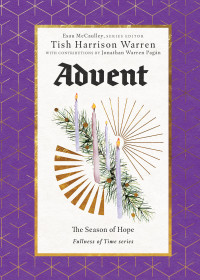 Tish Harrison Warren; — Advent