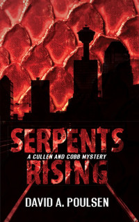 David A. Poulsen — Serpents Rising