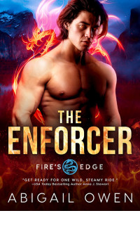 Abigail Owen — The Enforcer (Fire's Edge)