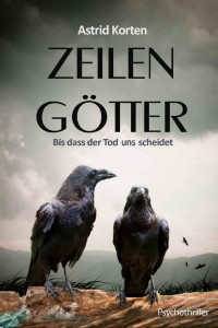 Astrid Korten — ZEILENGÖTTER: Bis dass der Tod uns scheidet (German Edition)