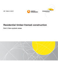 Standards Australia — AS 1684.2:2021: Residential timber-framed construction, Part 2: Non-cyclonic areas