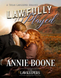Annie Boone — Lawfully Played
