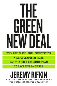 Jeremy Rifkin — The Green New Deal