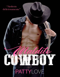 Patty Love — Maldito cowboy