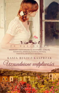 Kasia Bulicz-Kasprzak — Uzasadnione wątpliwości