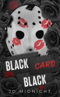 J.D. Midnight — Black Card Black