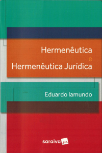 Eduardo Iamundo — Hermenêutica e Hermenêutica Jurídica