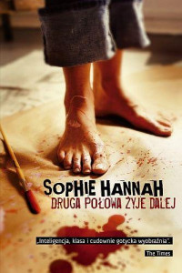 Sophie Hannah — Druga połowa żyje dalej