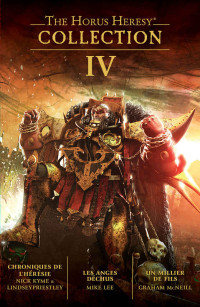 Pluseurs Auteurs — The Horus Heresy Collection IV