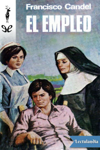 Francisco Candel — El empleo