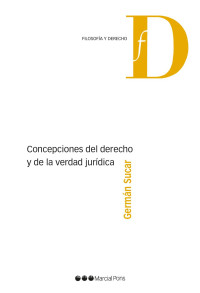 Sucar, Germn; — Concepciones del Derecho y de la verdad jurdica.