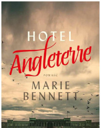 Marie Bennett — Hotel Angleterre