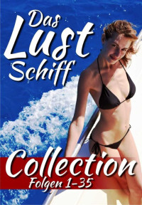 Anthologie — Das Lustschiff • Collection 1-35