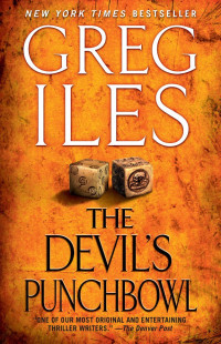 Greg Iles — The Devil's Punchbowl