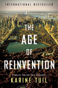 Karine Tuil — The Age of Reinvention