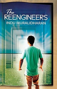 Indu Muralidharan — The Reengineers
