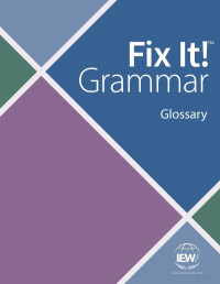 IEW — Fix it grammar glossary