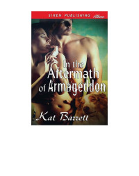  — In the Aftermath of Armageddon (Siren Publishing Allure)