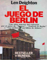 Len Deighton — El juego de Berlín