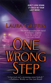 Laura Griffin — One Wrong Step
