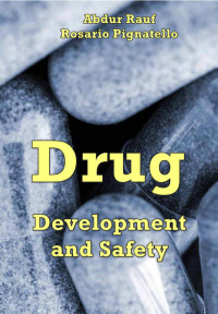 Rauf A. — Drug Development and Safety 2024