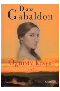 Gabaldon Diana — Obca Tom 05 Ognisty krzyz II