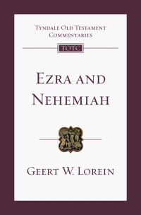 Geert W. Lorein; — Ezra and Nehemiah