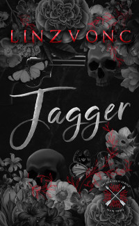 Linzvonc — Jagger: A Dark Romance (Archer High Book 3)