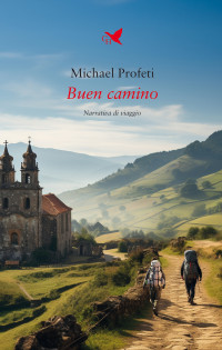 Michael Profeti — Buen camino