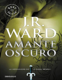 J. R. Ward — Amante Oscuro