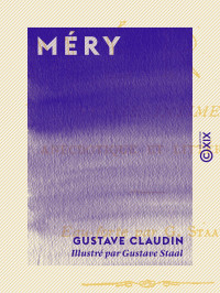 Gustave Claudin — Méry