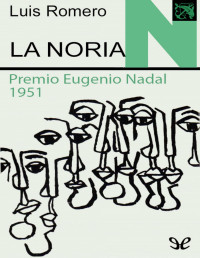 Luis Romero — La noria
