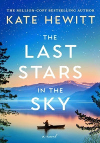 Kate Hewitt — The Last Stars in the Sky