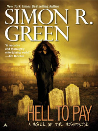 Simon R. Green — Hell to Pay