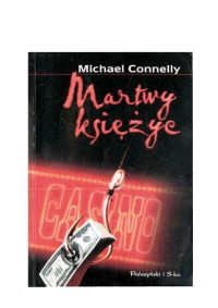 Michael Connelly — Martwy księżyc