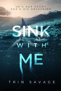 Trin Savage — Sink With Me