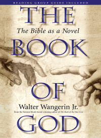 Walter Wangerin Jr.; — The Book of God