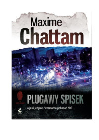 Maxime Chattam — Plugawy spisek