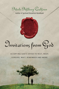 Adele Ahlberg Calhoun — Invitations from God