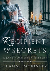 LeAnne McKinley — The Recipient of Secrets