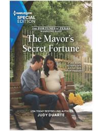 Judy Duarte — The Mayor's Secret Fortune