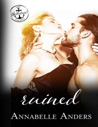 Anders, Annabelle & Society, Salvation — Ruined