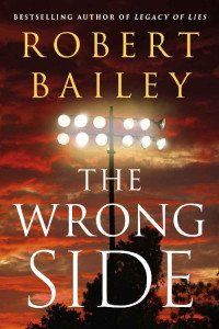 Robert Bailey — The Wrong Side (Bocephus Haynes)