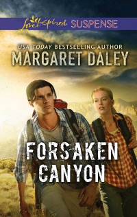 Margaret Daley — Forsaken Canyon (Heart of the Amazon #3)