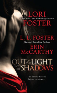 Erin McCarthy — Out of the Light, Into the Shadows