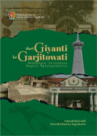 Baha'uddin — Dari Giyanti ke Garjitowati: Membangun Peradaban Nagari Ngayogyakarta: Sejarah Hari Jadi DIY