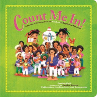 Cynthia Weill — Count Me In!: A Parade of Mexican Folk Art Numbers in English and Spanish