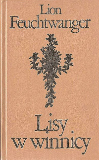 Lion Feuchtwanger — Lisy w winnicy