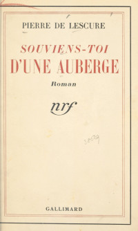 Pierre de Lescure — Souviens-toi d'une auberge