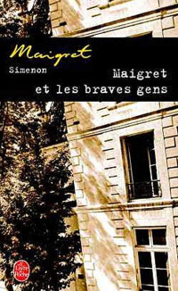 Simenon, Georges — Maigret et les braves gens